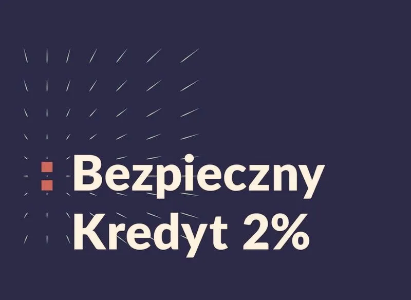 Bezpieczny kredyt 2 proc. — pomoc dla kupujących czy czynnik podbijający ceny?